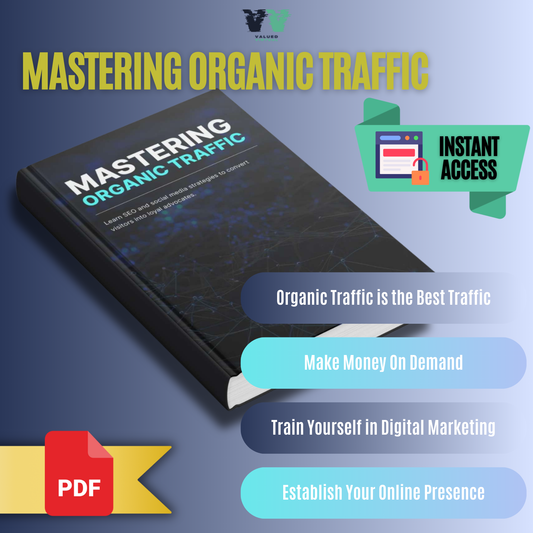 Mastering Organic Traffic